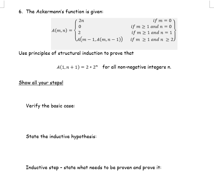 Solved 2n 6. The Ackermann's Function Is Given: If M = 0 0 | Chegg.com