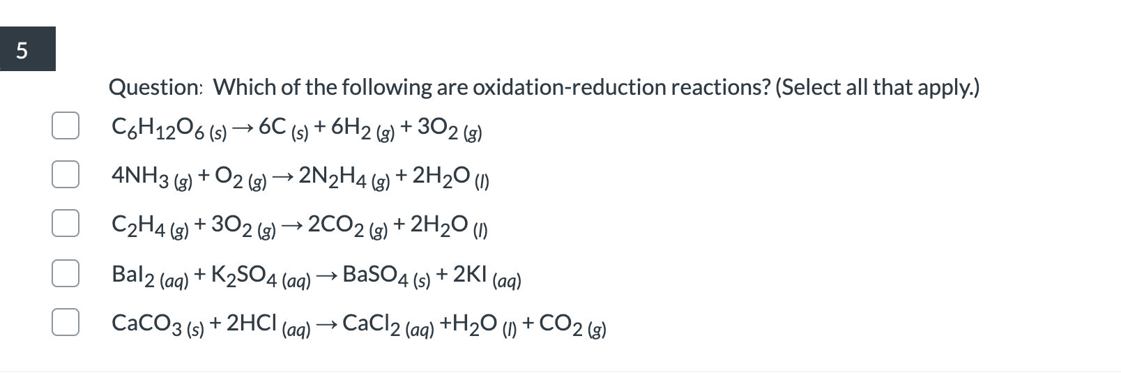 Solved 5 Question Which of the following are Chegg