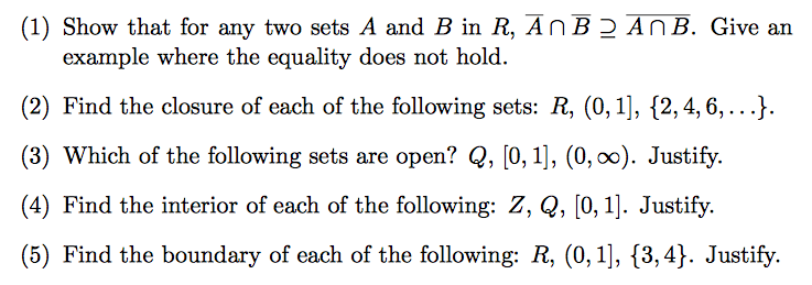 Solved (1) Show that for any two sets A and B in R, ANB 2 | Chegg.com
