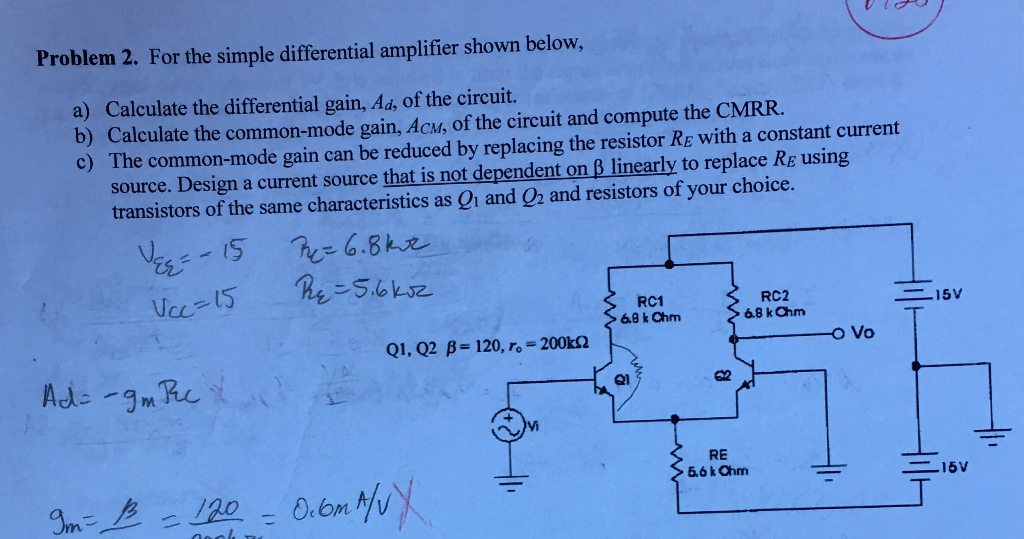Solved For the simple differential amplifier shown below, a) | Chegg.com