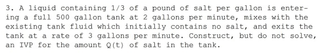 Solved 3. A liquid containing 1/3 of a pound of salt per | Chegg.com