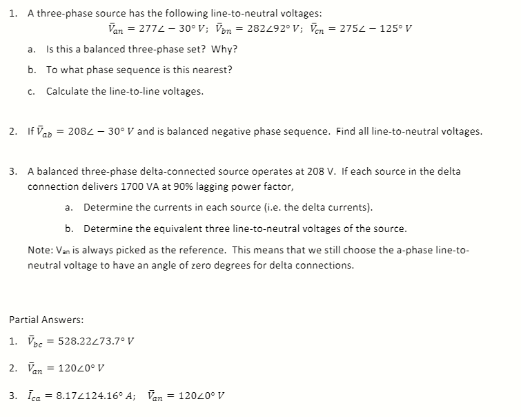 Solved 1. A three-phase source has the following | Chegg.com