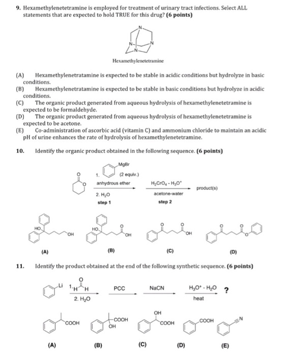 Solved 9. Hexamethylenetetramine is employed for treatment | Chegg.com