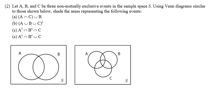 Solved (2) Let A, B, and C be three non-mutually exclusive | Chegg.com