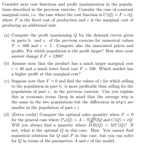 Solved Consider next cost functions and profit maximization | Chegg.com