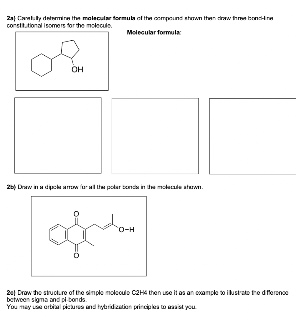 Solved 2a Carefully determine the molecular formula of the