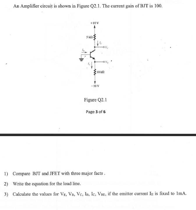 Solved An Amplifier circuit is shown in Figure Q2.1. The | Chegg.com