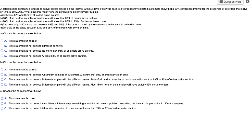 Solved Question Help A catalog sales company promises to | Chegg.com