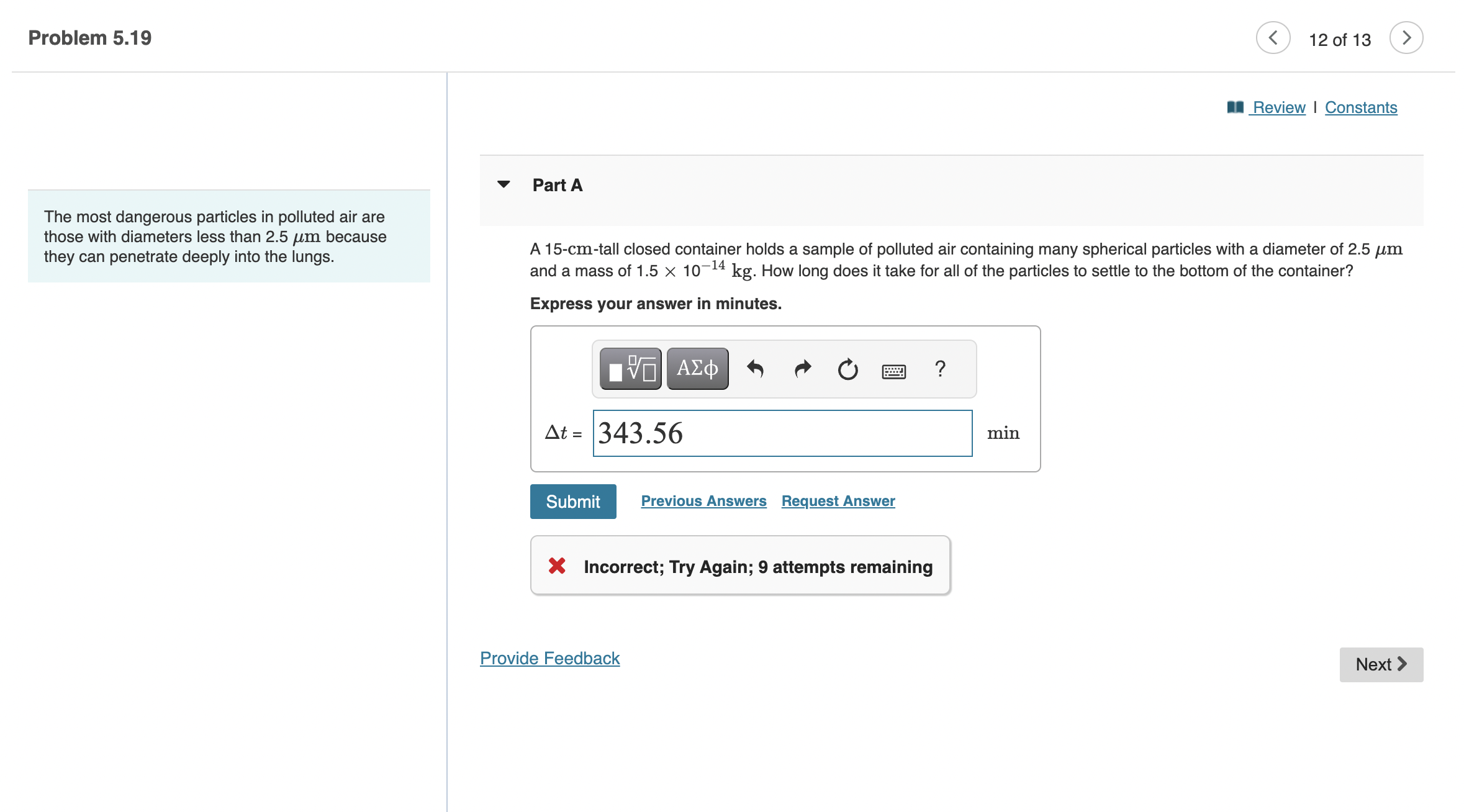 Solved The most dangerous particles in polluted air are