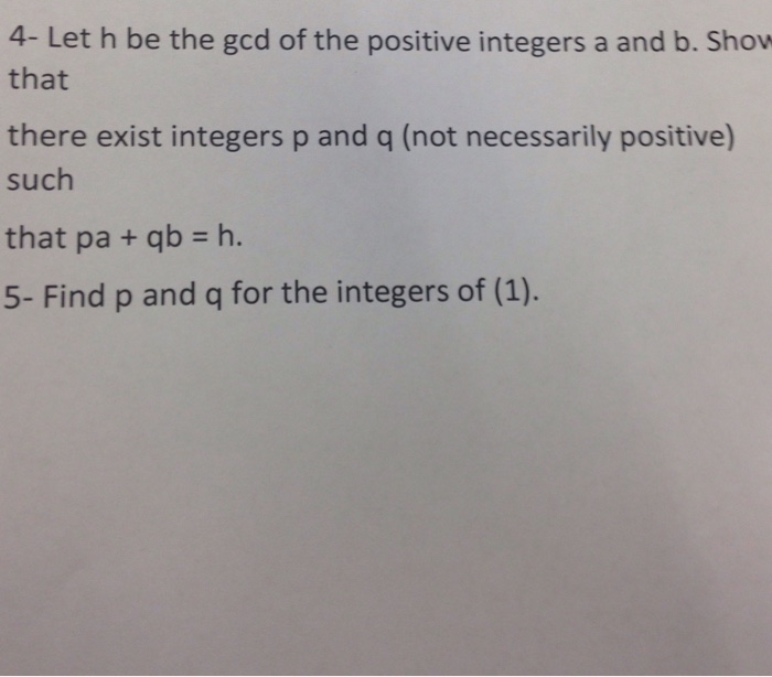 Solved Let H Be The Gcd Of The Positive Integers A And B. | Chegg.com