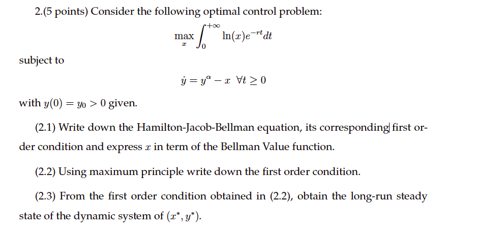 Solved 2.(5 points) Consider the following optimal control | Chegg.com