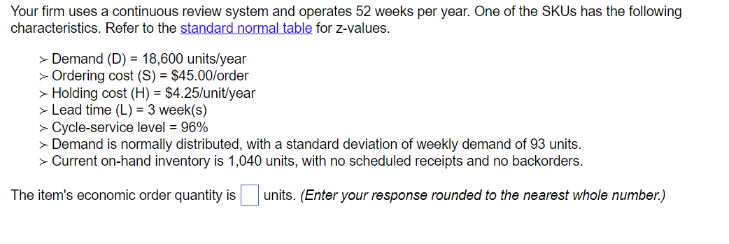 Solved B) The average time between orders is ___ weeks. | Chegg.com