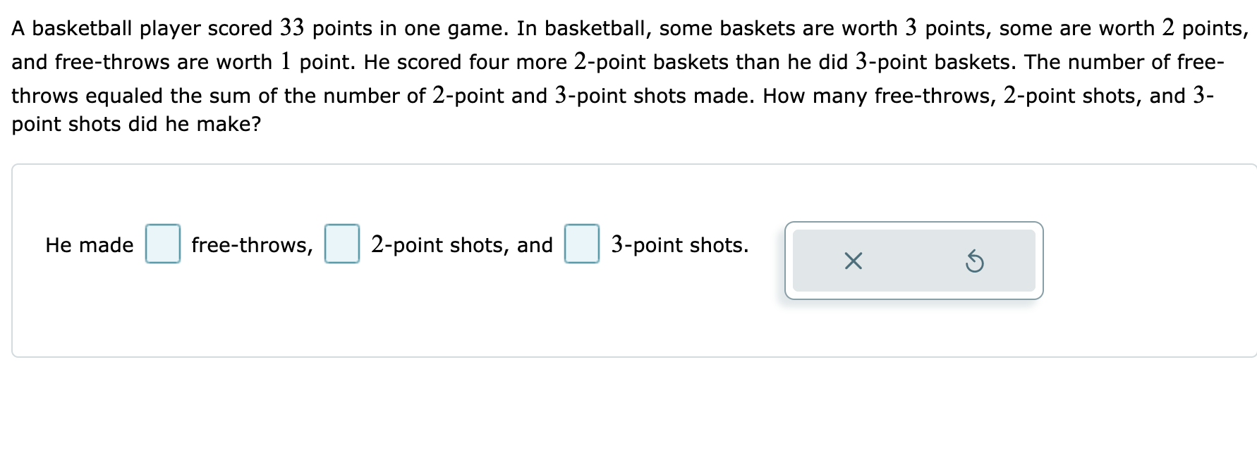 Solved A basketball player scored 33 points in one game. In