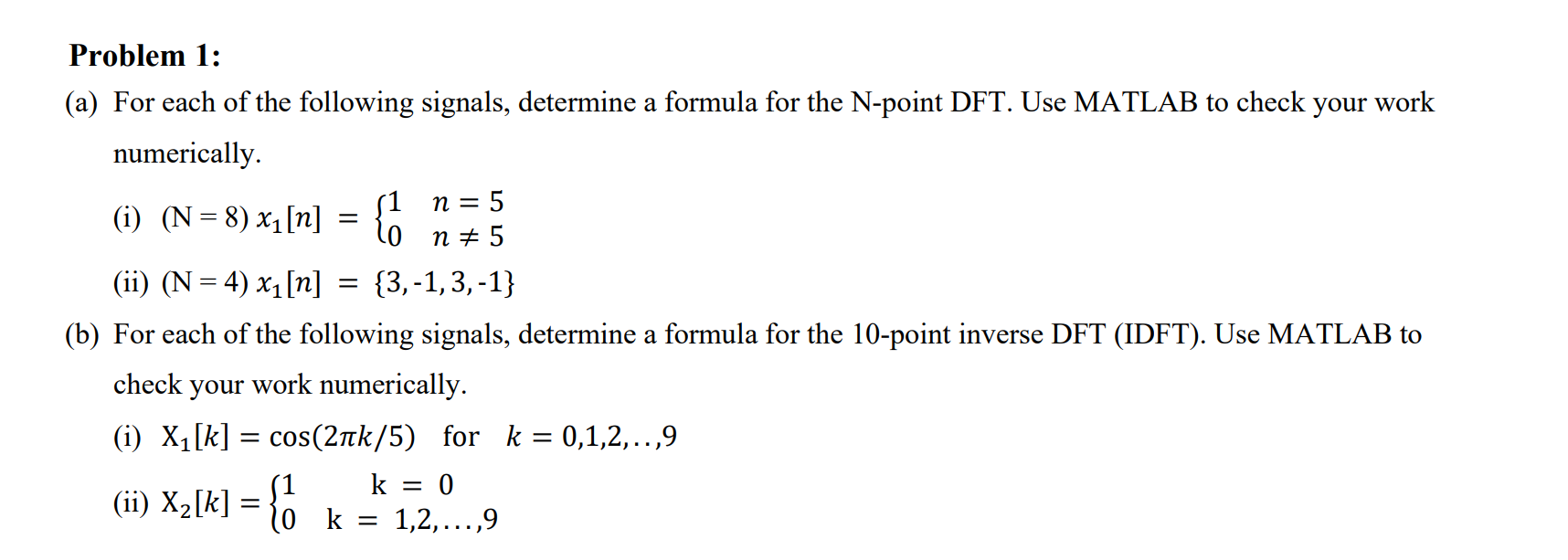 Solved Problem 1: (a) For Each Of The Following Signals, | Chegg.com