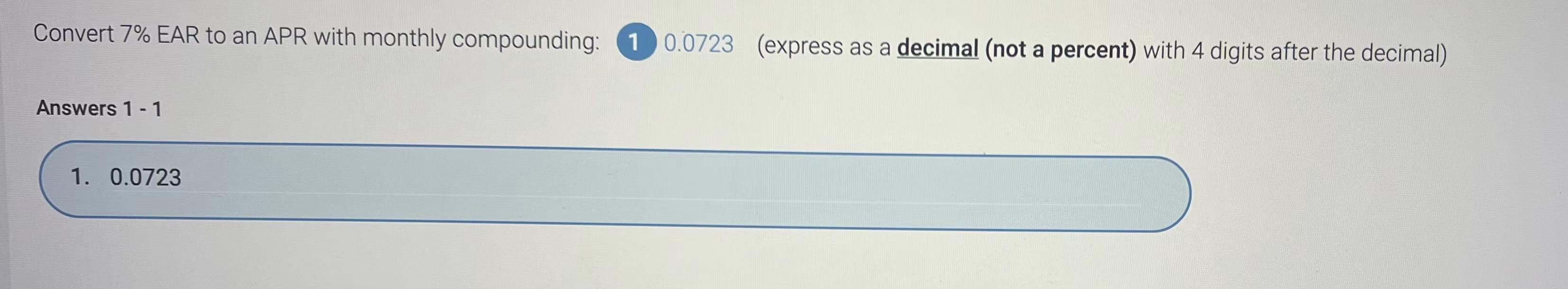 Solved Convert 7% EAR to an APR with monthly compounding: 1 | Chegg.com