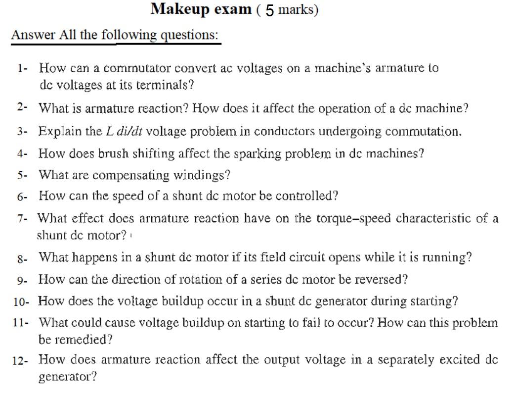 Solved Makeup exam (5 marks) Answer All the following | Chegg.com