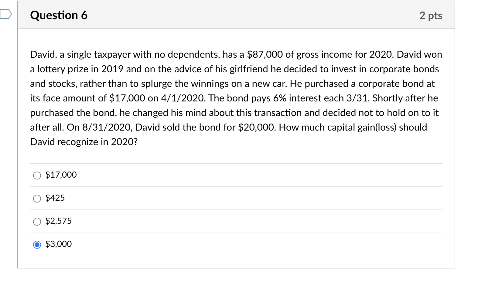 Solved Question 6 2 Pts David A Single Taxpayer With No Chegg
