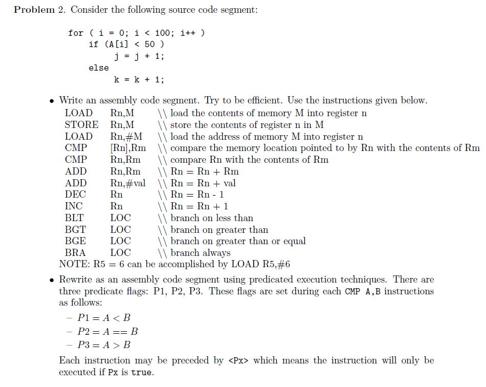 Solved Problem 2. Consider The Following Source Code | Chegg.com