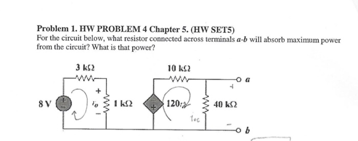 Solved Problem 1. HW PROBLEM 4 Chapter 5. (HW SET5) For the | Chegg.com