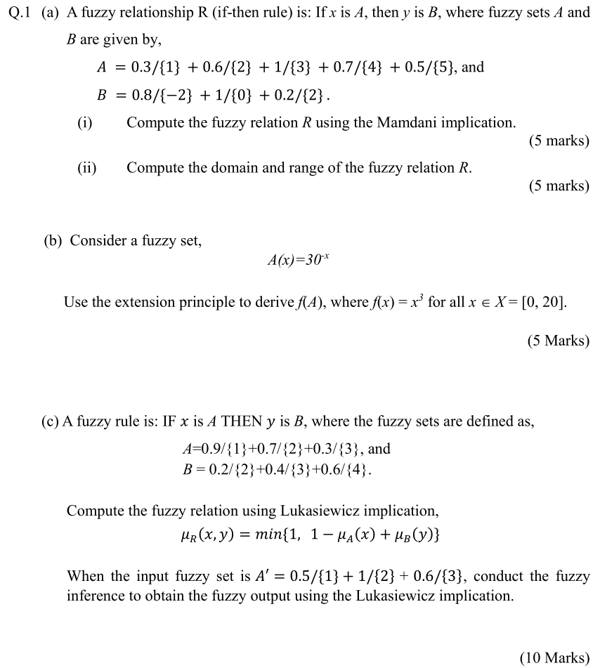 Q 1 A A Fuzzy Relationship R If Then Rule Is Chegg Com