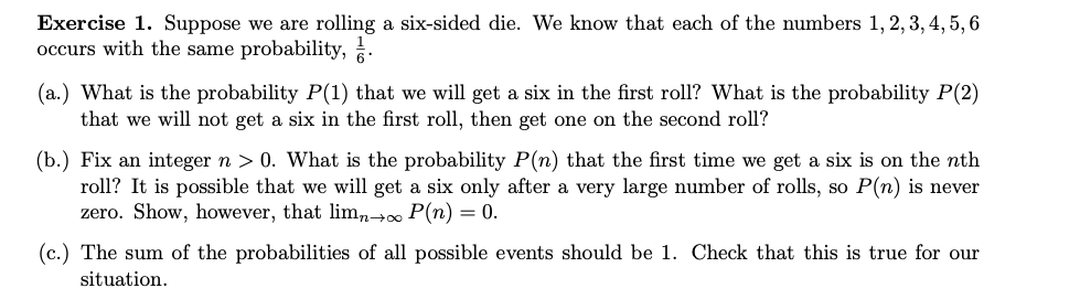 Solved Exercise 1. Suppose we are rolling a six-sided die. | Chegg.com