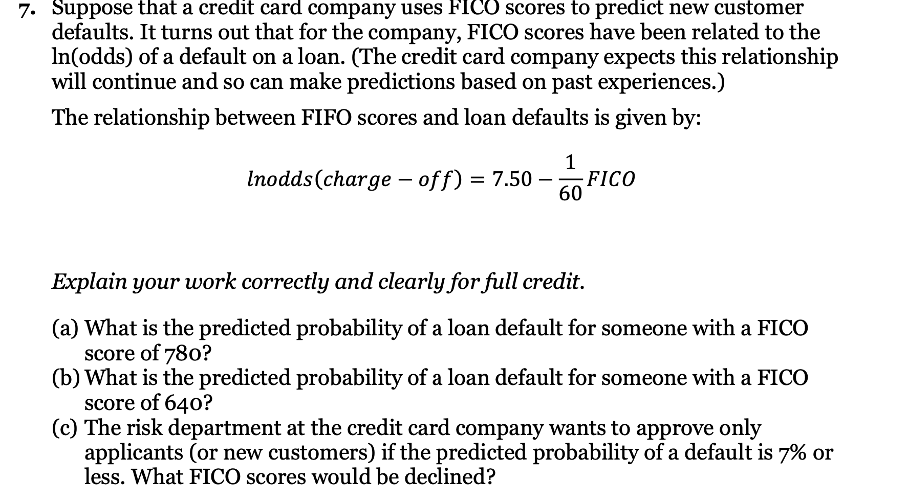 Solved 7. Suppose that a credit card company uses FICO | Chegg.com