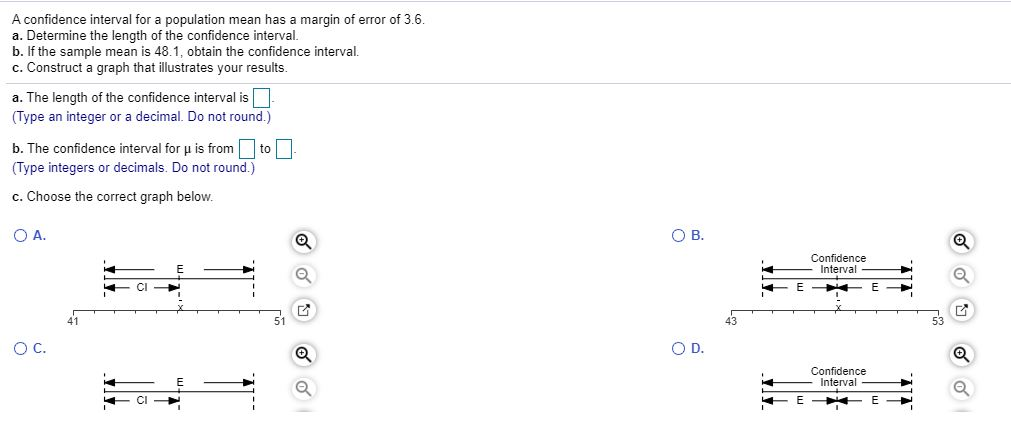 Solved A confidence interval for a population mean has a | Chegg.com