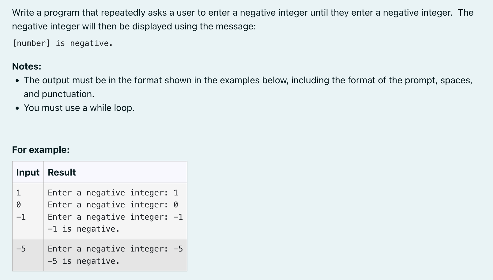 Solved Write a program that repeatedly asks a user to enter | Chegg.com
