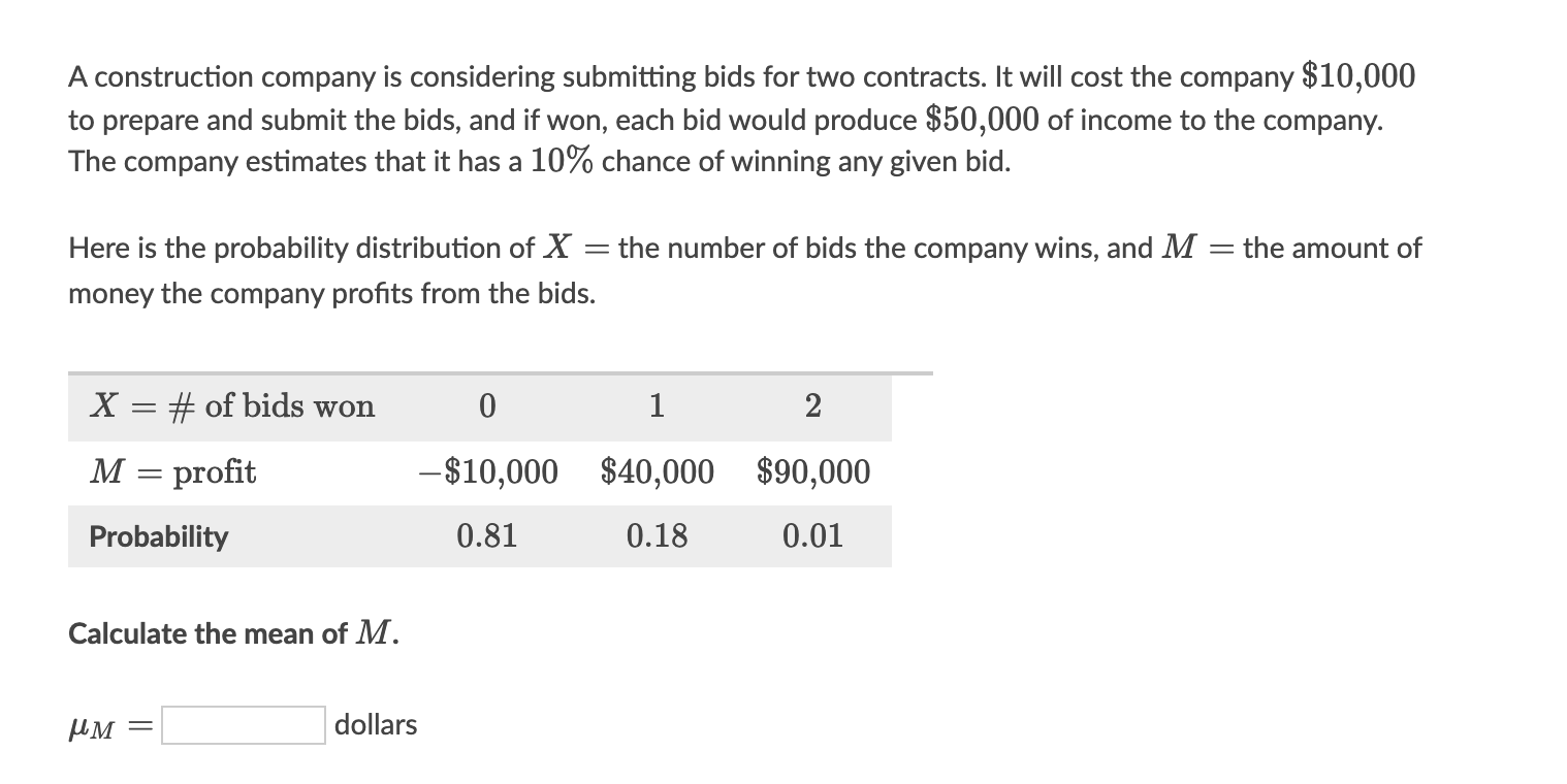 Solved A Construction Company Is Considering Submitting Bids | Chegg.com