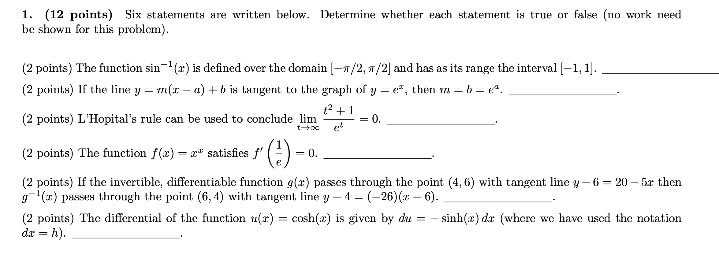 Solved 1. (12 points) Six statements are written below. | Chegg.com