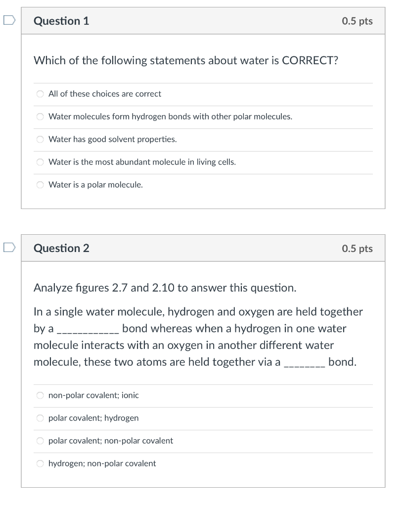 Solved Which of the following statements about water is