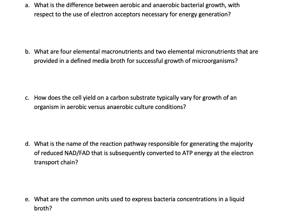 Solved a. What is the difference between aerobic and | Chegg.com
