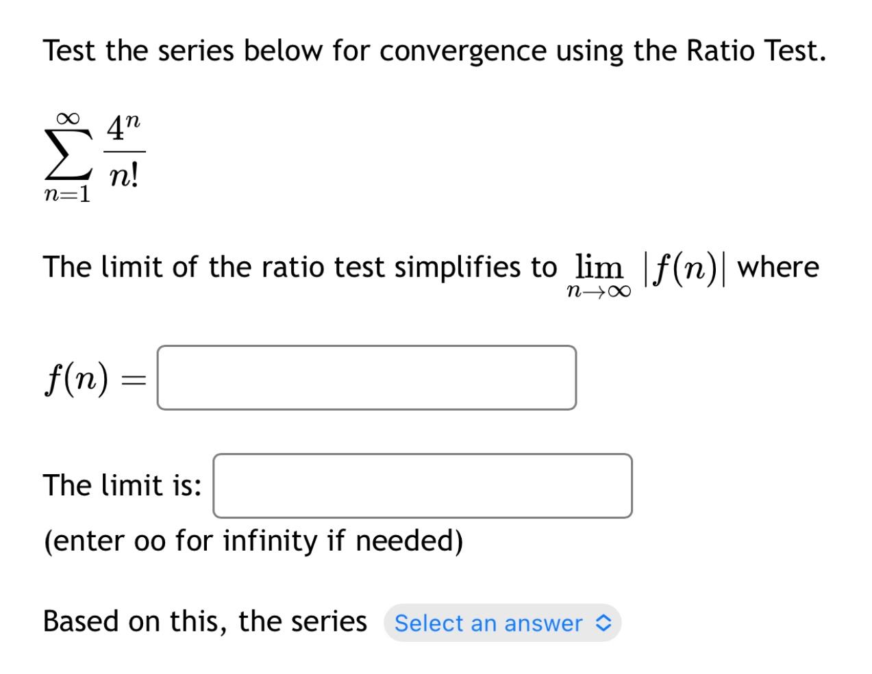 Solved Test the series below for convergence using the Ratio | Chegg.com