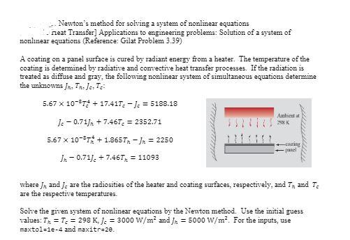 Solved Newton's method for solving a system of nonlinear | Chegg.com