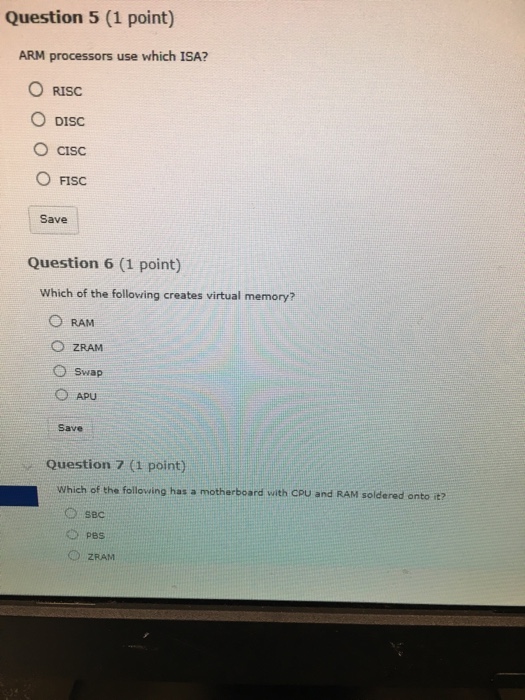 Solved Question 5 (1 point) ARM processors use which ISA? O