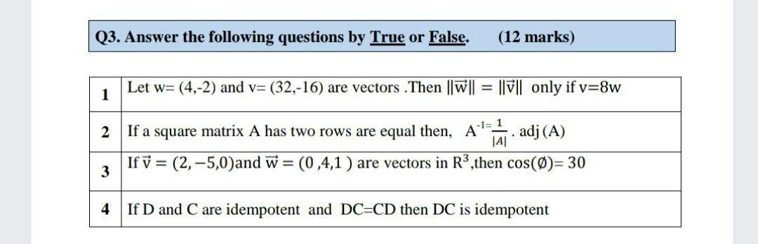 Solved Q3 Answer The Following Questions By True Or False Chegg Com