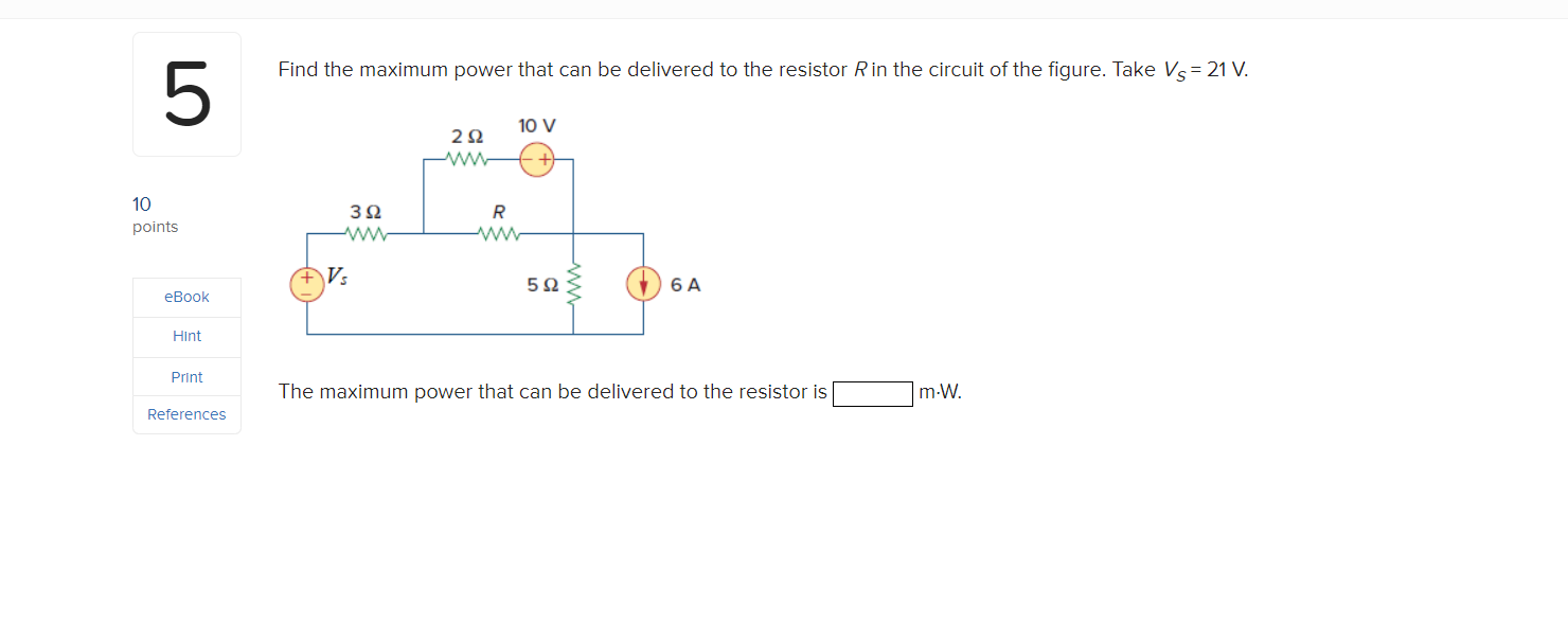 Solved Find the maximum power that can be delivered to the | Chegg.com