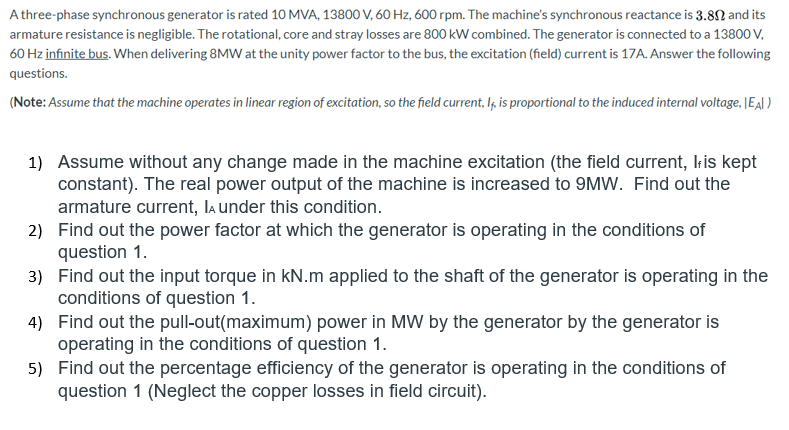 Solved A three-phase synchronous generator is rated 10 MVA, | Chegg.com