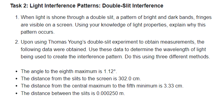Solved 1. When light is shone through a double slit, a | Chegg.com