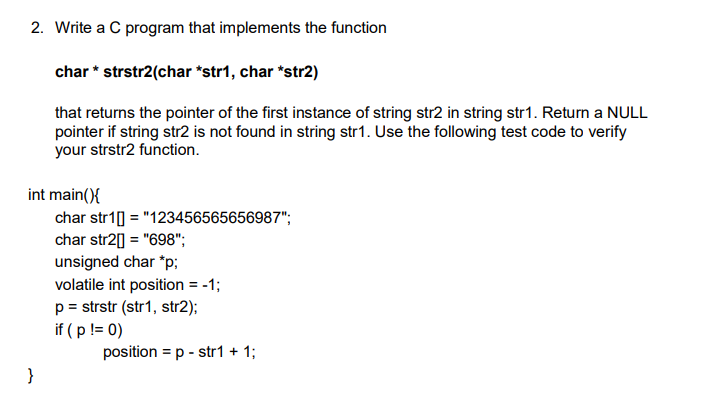 Solved 2. Write a C program that implements the function | Chegg.com