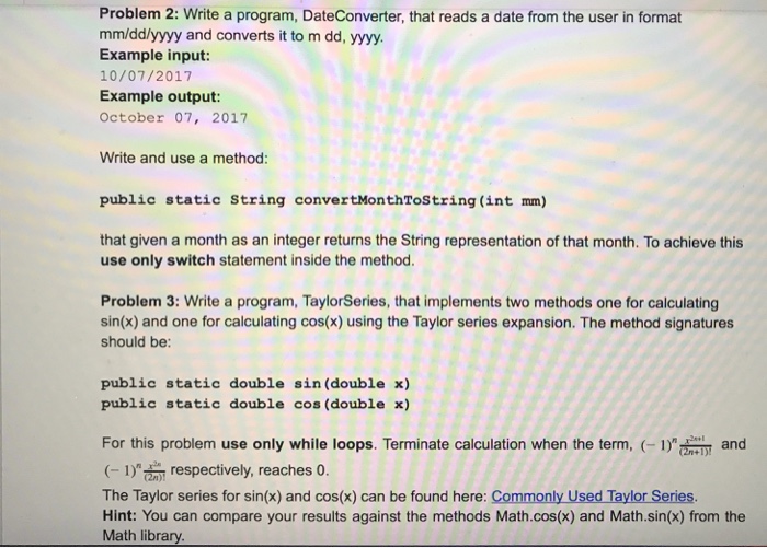 Solved Problem 2: Write a program, DateConverter, that reads | Chegg.com