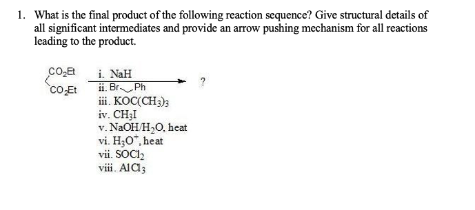 Solved 1. What is the final product of the following | Chegg.com