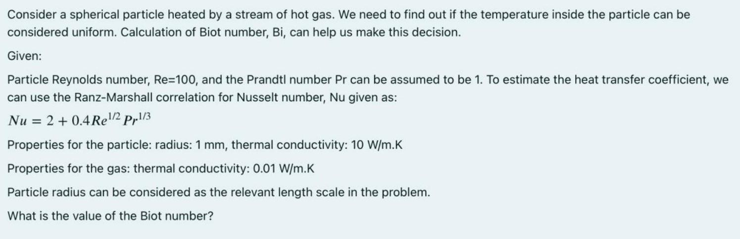 Solved Consider a spherical particle heated by a stream of | Chegg.com