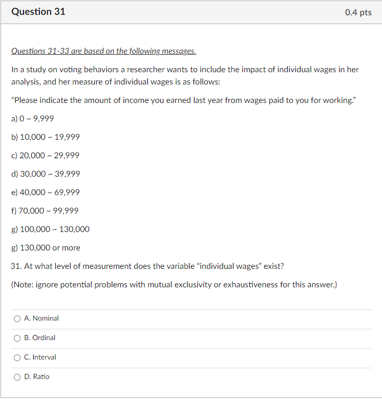 Solved Question 31 0.4 pts Questions 31-33 are based on the | Chegg.com