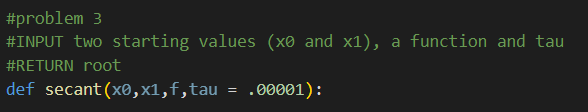 Solved The secant method uses two numbers to approximate the | Chegg.com
