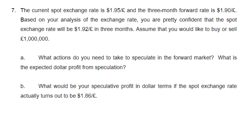 solved-7-the-current-spot-exchange-rate-is-1-95-and-the-chegg