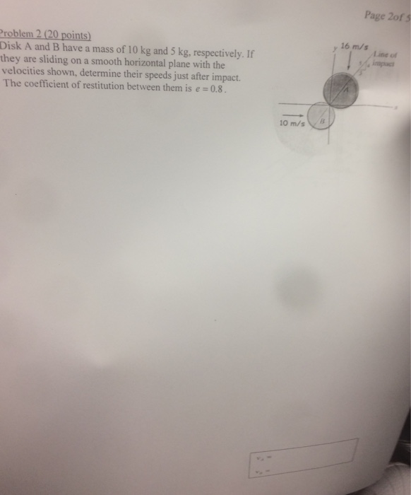Solved Disk A and B have a mass of 10 kg and 5 kg, | Chegg.com