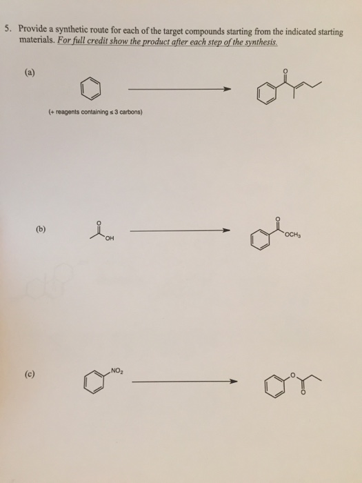 Solved 5. Provide a synthetic route for each of the target | Chegg.com
