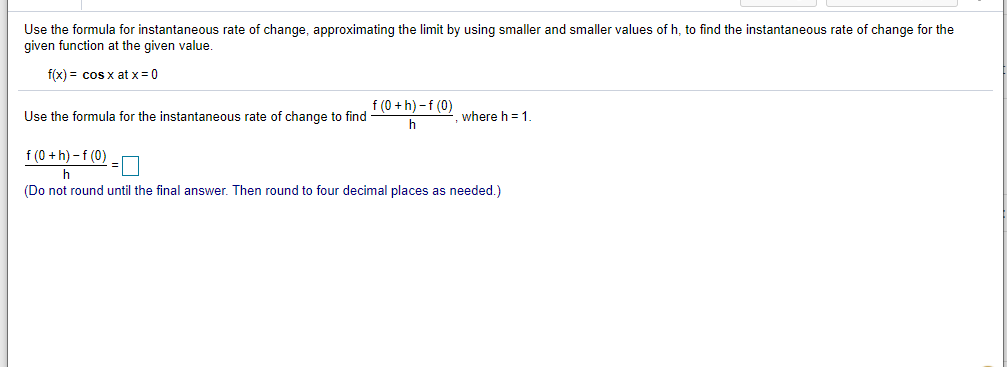 Solved Use the formula for instantaneous rate of change, | Chegg.com