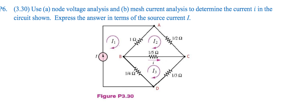 Solved (3.30) Use (a) Node Voltage Analysis And (b) Mesh | Chegg.com